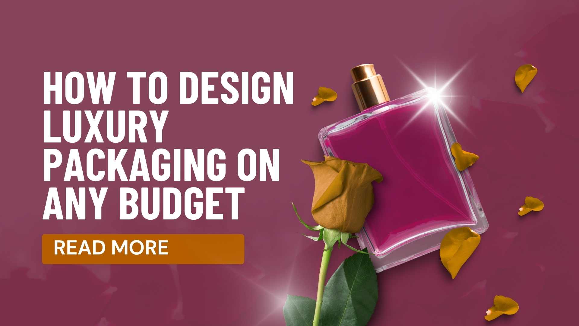 How to Design Luxury Packaging on Any Budget